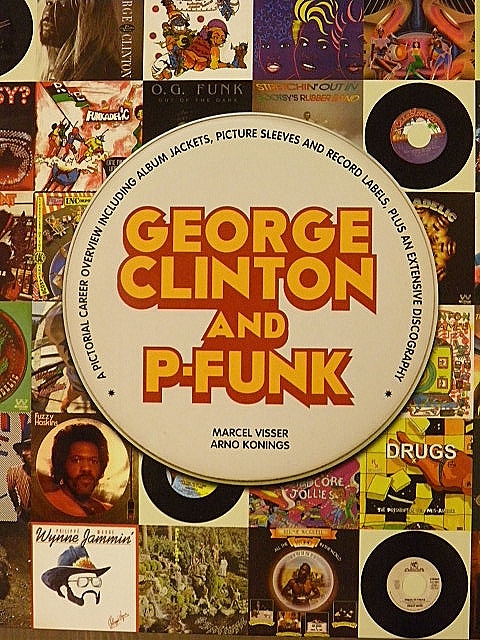 GEORGE CLINTON AND P-FUNK